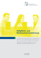 Ausbildungsliteratur - Haftpflicht- und Rechtsschutzversicherung