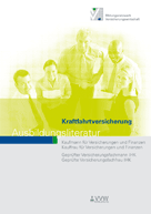 Ausbildungsliteratur - Kraftfahrtversicherung