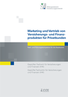 Marketing und Vertrieb von Versicherungs- und Finanzprodukten f�r Privatkunden