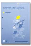 Pr�fung, Aufgaben und L�sungsvorschl�ge (Fachwirt/-in f�r Finanzberatung)