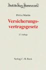 Versicherungsvertragsgesetz (VVG) - Kommentar